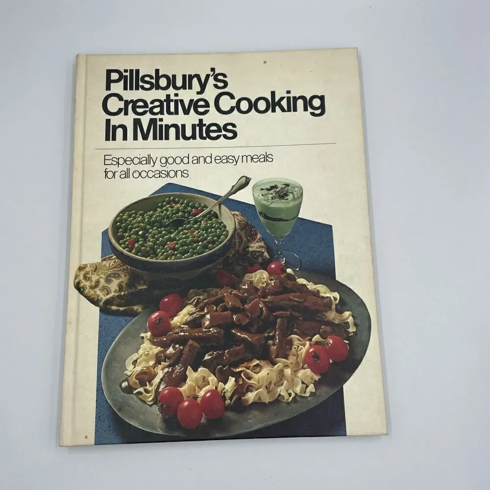 Pillsbury's Creative Cooking in Minutes 1971 Edition Hardcover Time Save Vintage